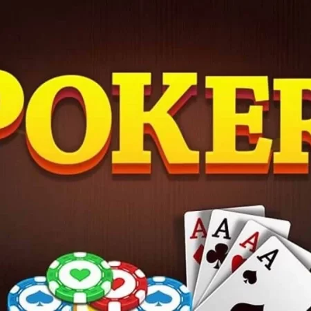 Game bài Poker là gì? Kinh nghiệm chơi ăn sạch tiền nhà cái